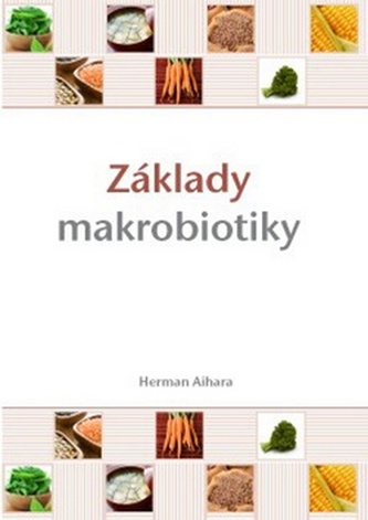 Základy makrobiotiky
