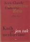 Knih se jen tak nezbavíme