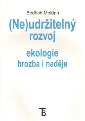 (Ne)udržitelný rozvoj