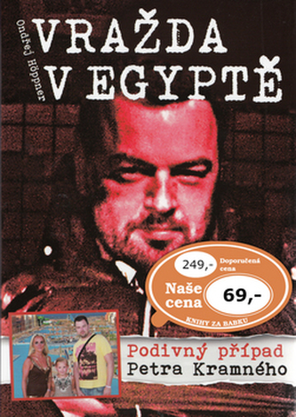 Vražda v Egyptě: Podivný případ Petra Kramného