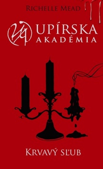 Upírska akadémia Krvavý sžub
