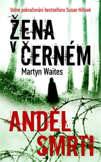 Žena v černém - Anděl smrti