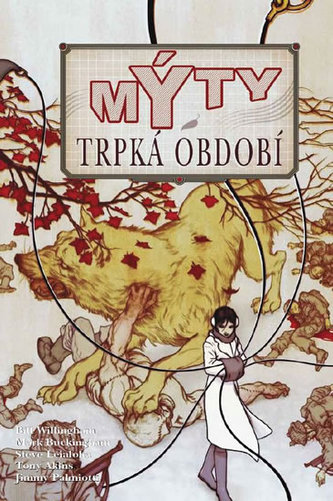 Mýty 05 - Trpká období