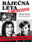 Báječná léta v šoubyznysu