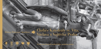 Chrliče Katedrály sv. Víta, Václava a Vojtěcha Praha