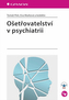Ošetřovatelství v psychiatrii
