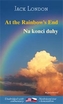 Na konci duhy / At the Rainbow´s End
