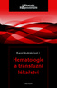 Hematologie a transfuzní lékařství
