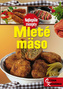Mleté mäso SK                     OTTOVOOttovo nakladatelstvo, s.r.o.Brožovaná bez přebalu lesklá80-7360-586-4
