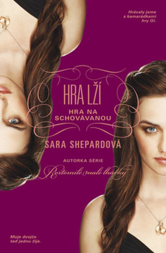 Hra lží 4 - Hra na schovávanou