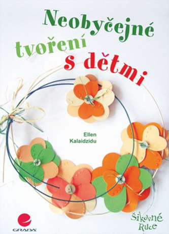 Neobyčejné tvoření s dětmi