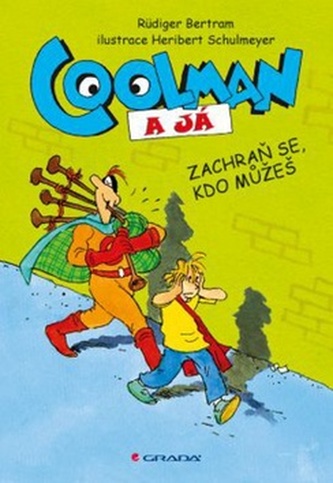 Coolman a já - Zachraň se, kdo můžeš