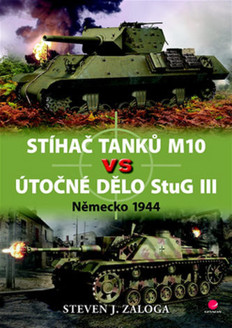 Stíhač tanků M10 vs útočné dělo Stug III - Německo 1944