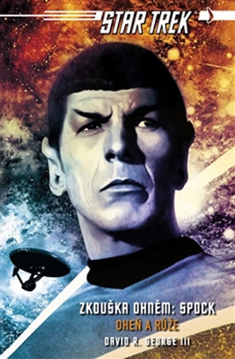 Star Trek: Zkouška ohněm - Spock