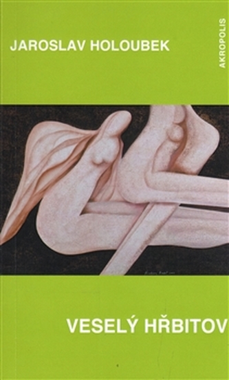 Veselý hřbitov Veselý hřbitov