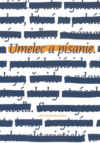 Umelec a písanie.