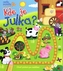 Kde je Julka?