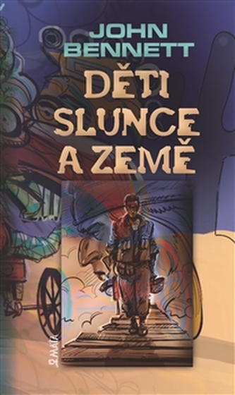 Děti slunce a země Děti slunce a země