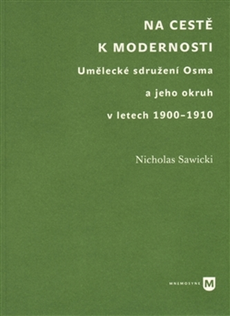 Na cestě k modernosti Na cestě k modernosti