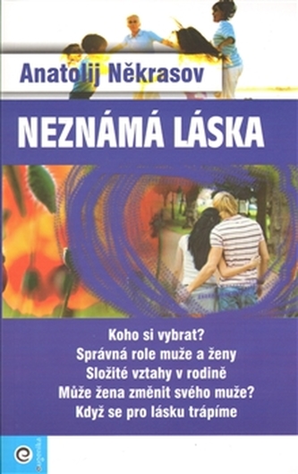 Neznámá láska Neznámá láska