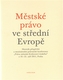 Městské právo ve střední Evropě