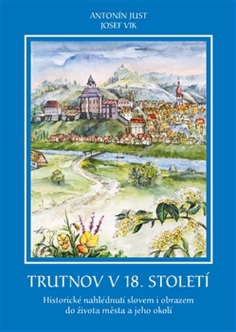 Trutnov v 18. století