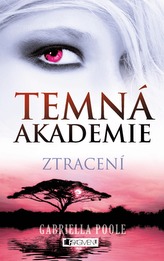 Temná akademie 4 - Ztracení