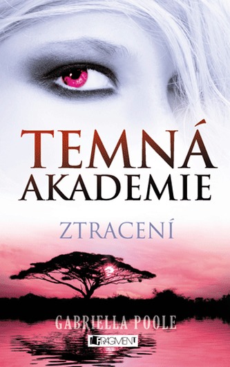 Temná akademie 4 - Ztracení