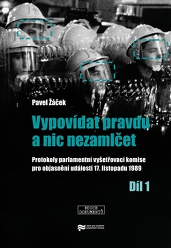 Vypovídat pravdu a nic nezamlčet 1.