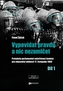 Vypovídat pravdu a nic nezamlčet 1.