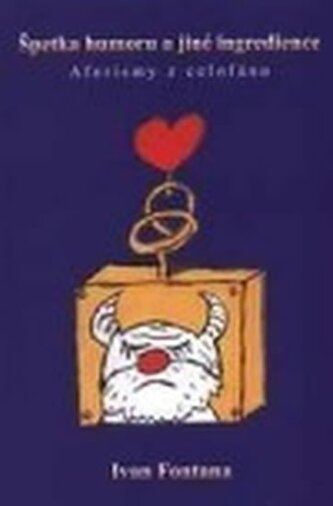 Špetka humoru a jiné ingredience