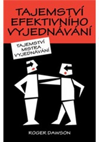 Tajemství efektivního vyjednávání