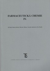 Farmaceutická chemie IV.
