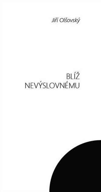 Blíž nevýslovnému