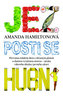Jez, posti se, hubni