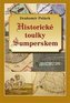 Historické toulky Šumperskem