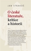 O české literatuře, kritice a historii