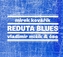 Reduta blues