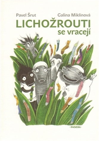Lichožrouti se vracejí /2.vyd./