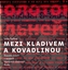Mezi kladivem a kovadlinou