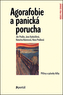 Agorafobie a panická porucha
