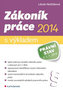 Zákoník práce 2014 s výkladem