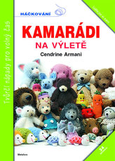 Mazlíčci jedou na výlet - 34 veselých háčkovaných kamarádů