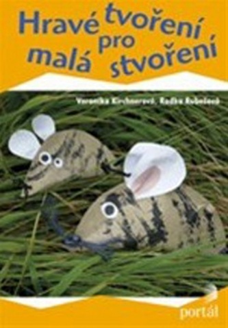 Hravé tvoření pro malá stvoření