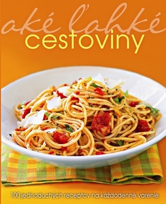 Aké žahké cestoviny Aké žahké cestoviny