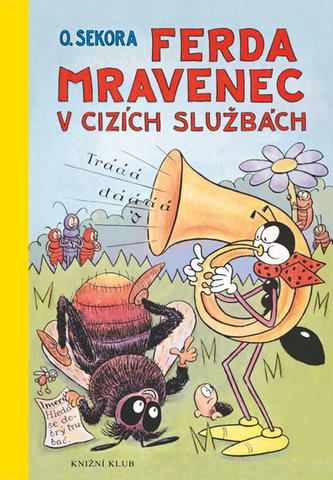 Ferda Mravenec v cizích službách