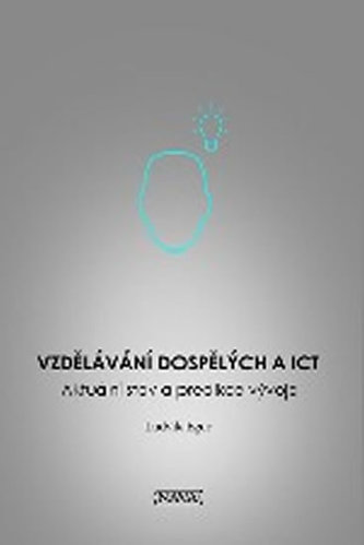 Vzdělávání dospělých a ICT