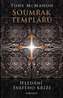 Soumrak templářů - Hledání svatého kříže