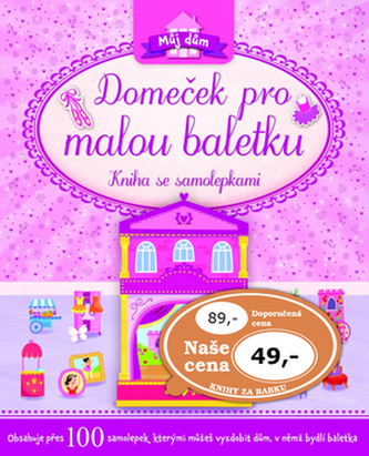 Domeček pro malou baletku