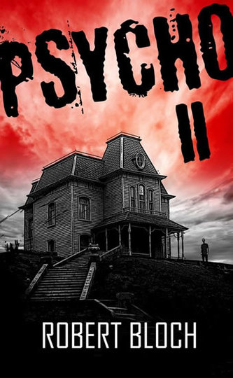 Psycho II (Série Psycho 2)